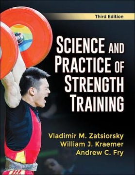 Science and Practice of Strength Training (2020)
