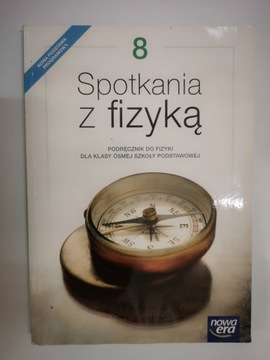 Spotkania z fizyką 8 Podręcznik Szkoła podstawowa