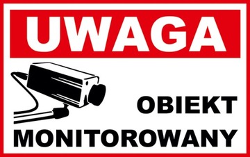 TABLICZKA UWAGA OBIEKT MONITOROWANY 24X15