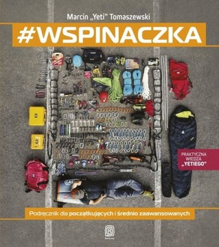 #WSPINACZKA PODRĘCZNIK MARCIN YETI TOMASZEWSKI