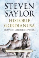 Historie Gordianusa Steven Saylor