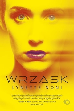 Wrzask - Lynette Noni /Uroboros/