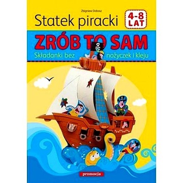 STATEK PIRACKI. ZRÓB TO SAM