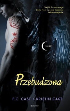 PRZEBUDZONA / P.C.CAST KRISTIN CAST DOM NOCY