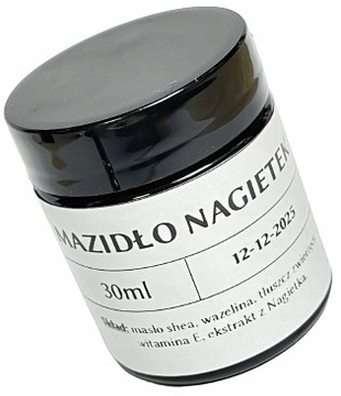 Mazidło z NAGIETKIEM - 30ml - regeneruje, goi - euforiaLAB