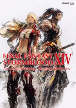 Final Fantasy XIV: Stormblood -- The Art of the Re