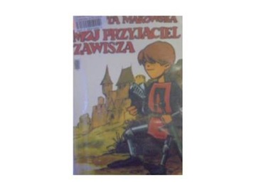 Mój przyjaciel Zawisza - Makowski