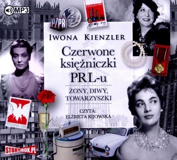 CZERWONE KSIĘŻNICZKI PRL-U - IWONA KIENZLER [AUDIOBOOK]