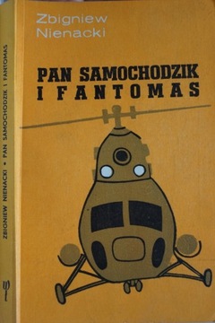 PAN SAMOCHODZIK I FANTOMAS ZBIGNIEW NIENACKI