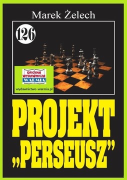 Pan Samochodzik i Projekt Perseusz - Żelech t.126
