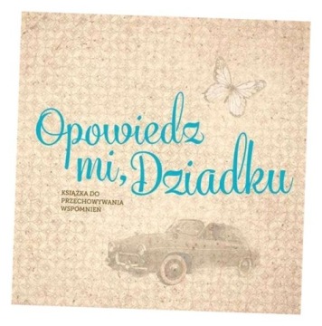 OPOWIEDZ MI, DZIADKU MONIKA KOPRIVOVA