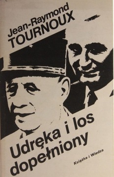 UDRĘKA I LOS DOPEŁNIONY, TOURNOUX