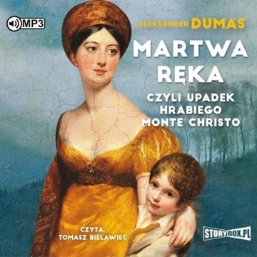 MARTWA RĘKA, CZYLI UPADEK HRABIEGO MONTE... CD