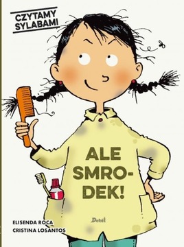 Czytamy sylabami. Ale smrodek Elisenda Roca