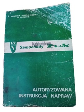 Samochody Żuk autoryzowana instrukcja napraw