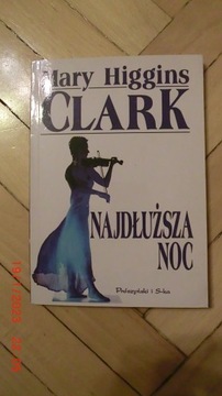 Mary Higgins Clark - Najdłuższa noc