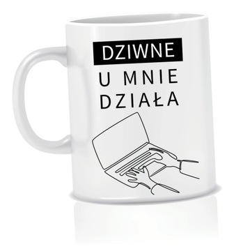 Kubek PROGRAMISTY INFORMATYKA ze śmiesznym tekstem
