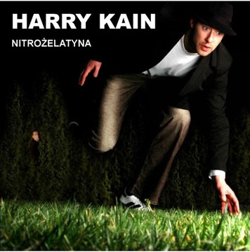 HARRY KAIN - NITROŻELATYNA [CD]