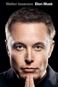 ELON MUSK Isaacson Walter