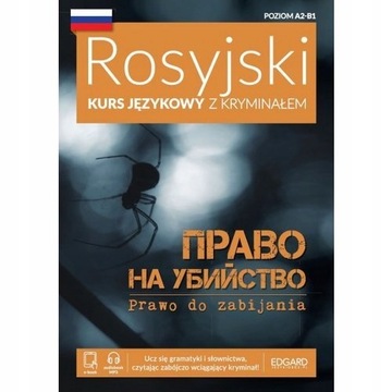 ROSYJSKI KURS JĘZYKOWY Z KRYMINAŁEM PRAWO DO