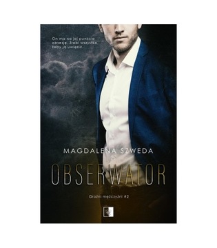 Obserwator, Magdalena Szweda NSZ
