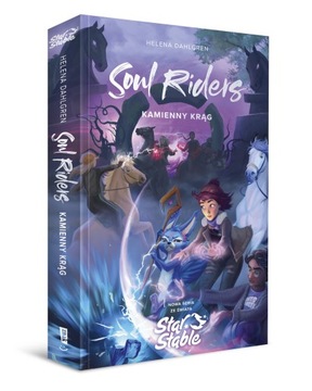SOUL RIDERS KAMIENNY KRĄG Helena Dahlgren