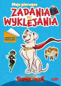 DC Liga Super-Pets. Moje pierwsze zadania