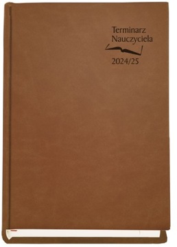 Terminarz Nauczyciela 2024/2025 Michalczyk I Prokop odcienie brązu i beżu