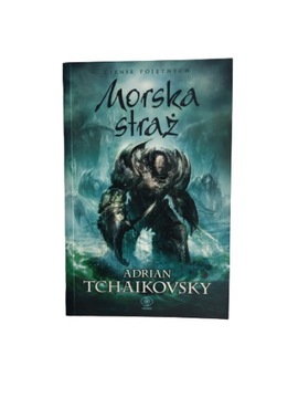Cienie pojętnych Morska straż Tchaikovsky