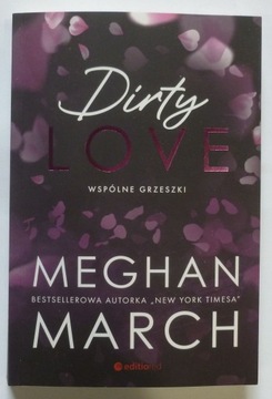 ГРЯЗНАЯ ЛЮБОВЬ, ОБЩИЕ ГРЕХИ - МЕГАН МАРЧ