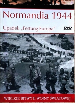 Normandia 1944. Upadek 
