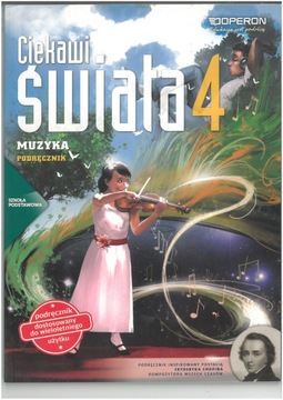 CIEKAWI ŚWIATA 4 MUZYKA PODRĘCZNIK WYD OPERON