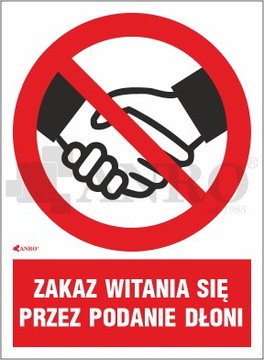 ZNAK ZAKAZ WITANIA SIĘ PRZEZ PODAWANIE DŁONI 170 P