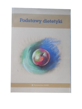 Podstawy dietetyki Praca zbiorowa