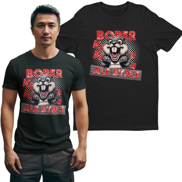 KOSZULKA MĘSKA BÓBR K*RWA PATRZCIE JAKIE BYDLE BOBER MEM TSHIRT ŚMIESZNY M