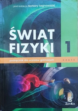 Świat Fizyki 1 podręcznik wyd. Zamkor
