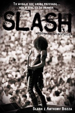 Slash Autobiografia Anthony Bozza