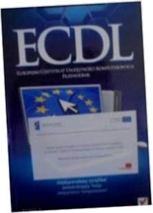 ECDL Europejski certyfikat umiejętności komputerow