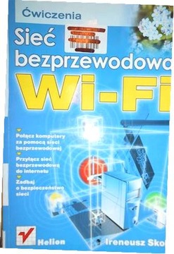 Sieć bezprzewodowa Wi-Fi - Ireneusz Skop