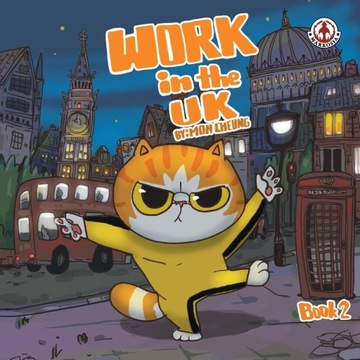Cheung, Mon Work in the UK: Book 2