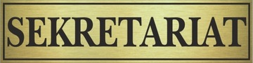 Tabliczka złota SEKRETARIAT 14x3,5cm #034