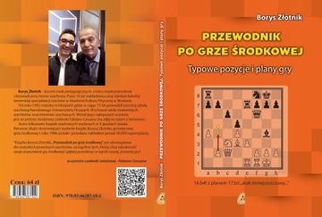 SZACHY. Przewodnik po grze środkowej - B. Złotnik