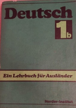 Deutsch ein lehrbuch fur Auslander 1 b