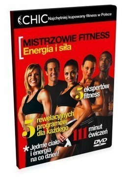 CHIC - MISTRZOWIE FITNESS: ENERGIA I SIŁA płyta DVD