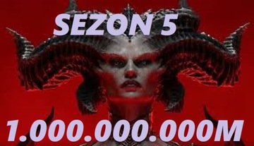1.000.000.000 MLN GOLD NOWY SEZON 5 DIABLO 4 PS ZŁOTO PIEKIELNE HORDY
