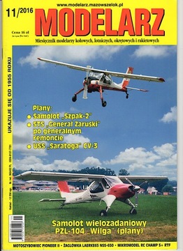 Modelarz 11/2016 PZL-104 Wilga, Generał Zaruski
