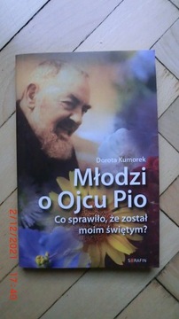 Dorota Kumorek - Młodzi o Ojcu Pio