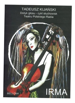КНИГА ИРМЫ С КОМПАКТ-ДИСКОМ, ТАДЕУШ КИЯНСКИЙ