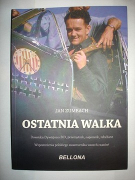 OSTATNIA WALKA Jan Zumbach