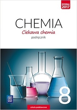 Ciekawa chemia 8 Podręcznik WSIP 2021